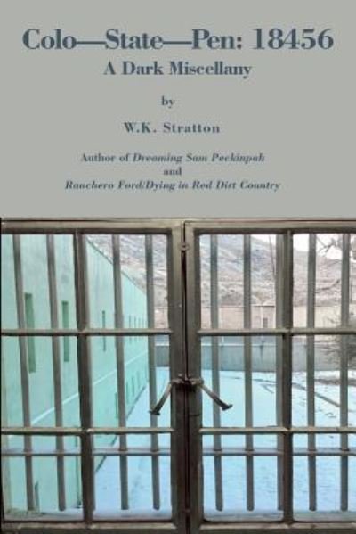 Cover for W K Stratton · Colo-State-Pen (Paperback Book) (2018)
