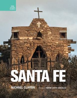 Cover for Michael Clinton · Santa Fe - Snaps (Hardcover Book) (2018)