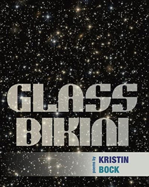 Cover for Kristin Bock · Glass Bikini (Paperback Book) (2024)