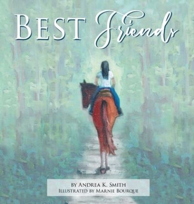 Cover for Andrea K Smith · Best Friends (Hardcover Book) (2019)