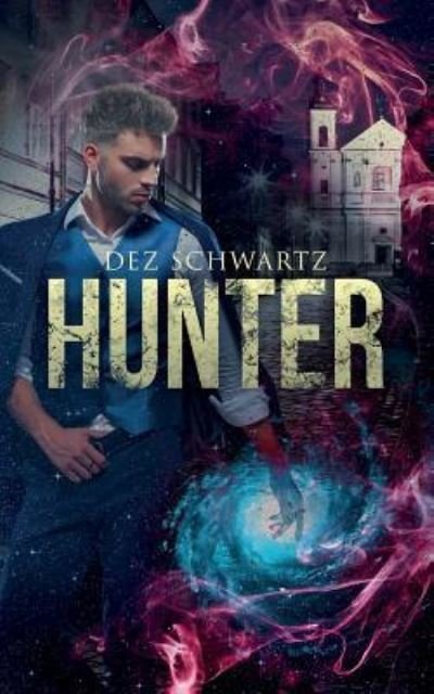 Cover for Dez Schwartz · Hunter (Pocketbok) (2019)