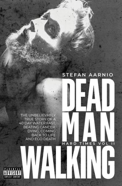 Cover for Stefan Aarnio · Dead Man Walking - Hard Times (Paperback Book) (2020)