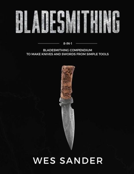 Cover for Wes Sander · Bladesmithing (Paperback Book) (2019)