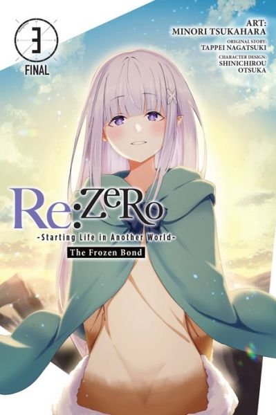 Cover for Tappei Nagatsuki · Re:ZERO -Starting Life in Another World-, The Frozen Bond, Vol. 3 - REZERO FROZEN BOND GN (Taschenbuch) (2023)