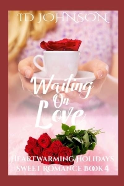 Cover for Id Johnson · Waiting on Love (Paperback Book) (2018)
