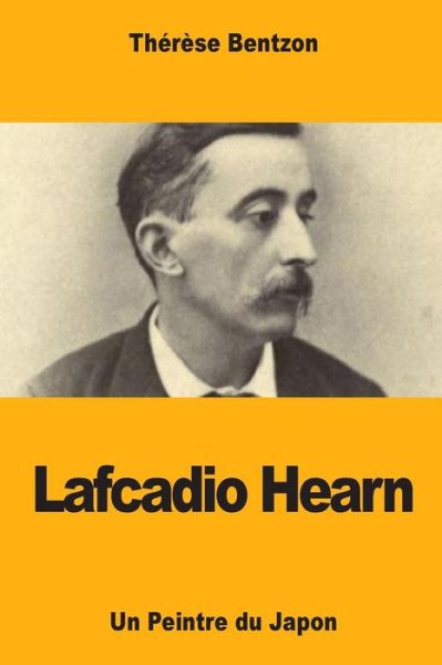 Cover for Therese Bentzon · Lafcadio Hearn (Pocketbok) (2017)