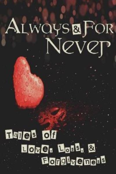 Cover for Inkception Books · Always and for Never (Paperback Book) (2018)