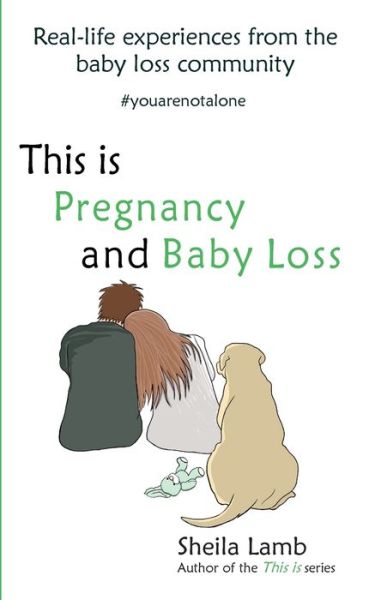 Cover for Sheila Lamb · This is Pregnancy and Baby Loss (Pocketbok) (2021)