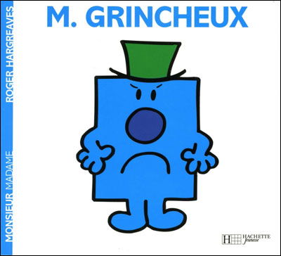 Roger Hargreaves · Collection Monsieur Madame (Mr Men & Little Miss): Monsieur Grincheux (Paperback Book) [French edition] (2018)