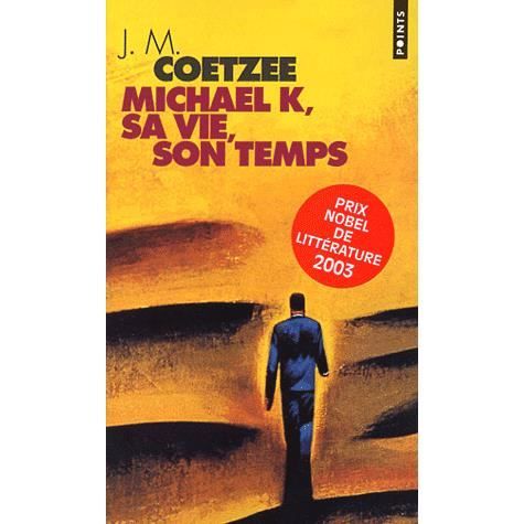 Cover for J M · Michael K, Sa Vie, Son Temps (Paperback Book) (2000)