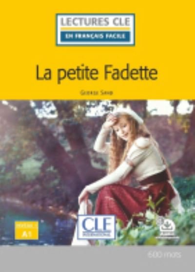 Cover for George Sand · La petite Fadette - Livre + Audio telechargeable (Paperback Bog) (2020)