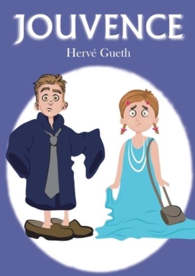 Cover for Hervé Gueth · Jouvence (Paperback Book) (2022)