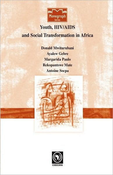 Cover for Margarida Paulo · Youth, Hiv / Aids and Social Transformations in Africa (Taschenbuch) (2009)