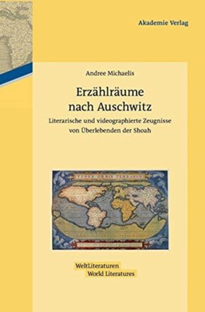 Cover for Andree Michaelis · Erzählräume nach Auschwitz (Bok) (2013)