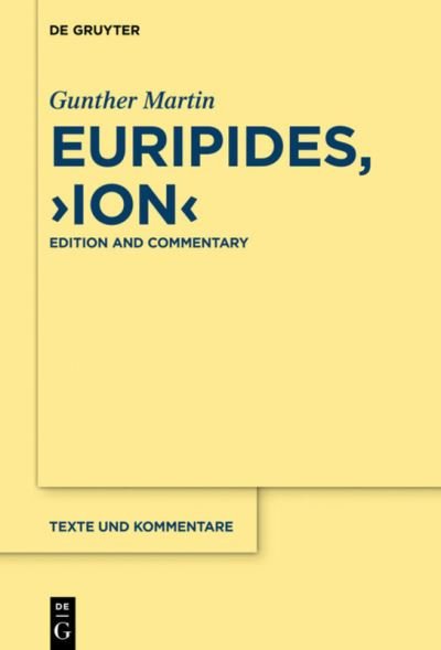 Euripides,"Ion" - Martin - Boeken -  - 9783110522556 - 5 februari 2018