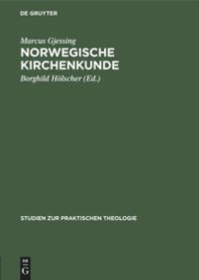 Cover for Marcus Gjessing · Norwegische Kirchenkunde (Book) (1911)