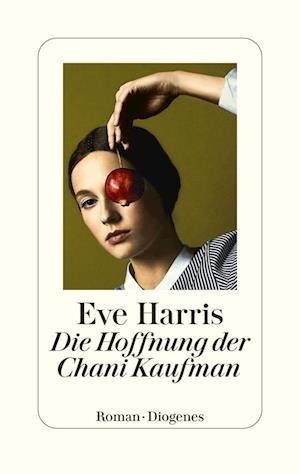 Cover for Eve Harris · Die Hoffnung der Chani Kaufman (Book) (2024)