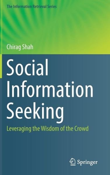 Cover for Shah · Social Information Seeking (Book) [1st ed. 2017 edition] (2017)