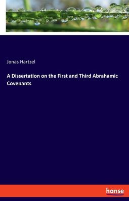 Cover for Hartzel · A Dissertation on the First and (Buch) (2019)