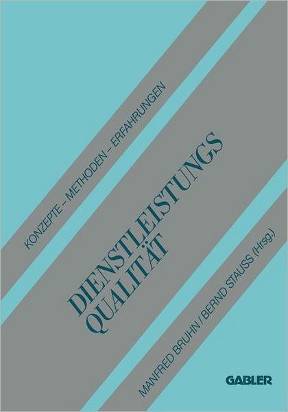 Cover for Manfred Bruhn · Dienstleistungsqualitat (Paperback Book) [Softcover Reprint of the Original 1st 1991 edition] (1991)