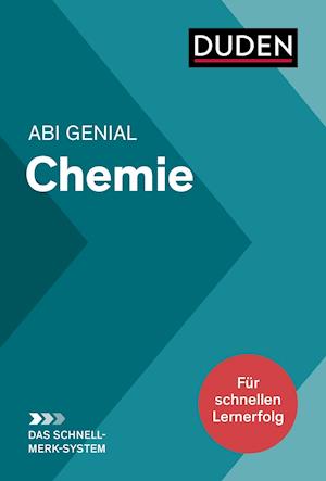 Abi genial Chemie: Das Schnell-Merk-System - Eva Danner - Books - Bibliograph. Instit. GmbH - 9783411706556 - September 13, 2021