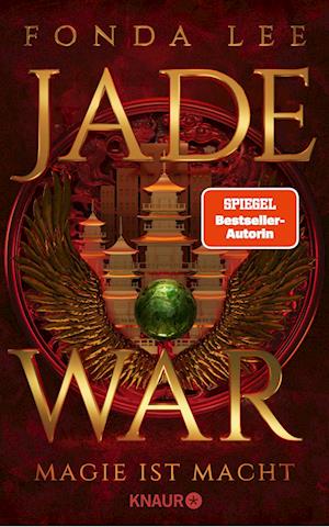 Jade War - Magie Ist Macht - Fonda Lee - Bøker -  - 9783426528556 - 