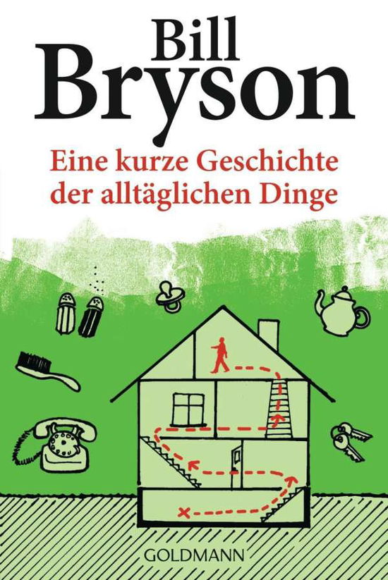 Cover for Bill Bryson · Goldmann 15755 Bryson.Eine kurze Geschi (Book)