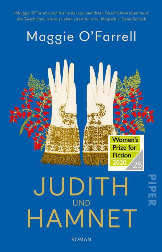 Judith und Hamnet - Maggie O'Farrell - Bücher - Piper Verlag GmbH - 9783492318556 - 28. Oktober 2021