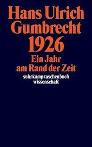 Cover for Hans Ulrich Gumbrecht · Suhrk.TB Wi.1655 Gumbrecht.1926 (Buch)