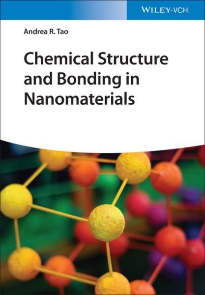 Cover for Tao, Andrea R. (University of California, San Diego) · Chemical Principles of Nanoengineering (Gebundenes Buch) (2023)