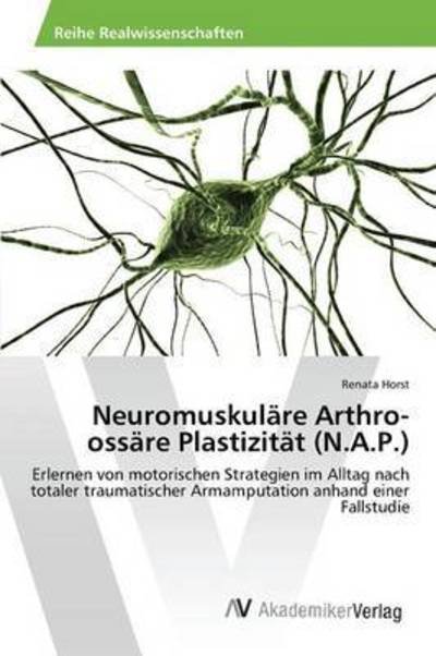 Cover for Horst · Neuromuskuläre Arthro-ossäre Plas (Book) (2015)