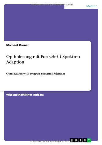 Cover for Michael Dienst · Optimierung Mit Fortschritt Spektren Adaption (Paperback Book) [German edition] (2010)