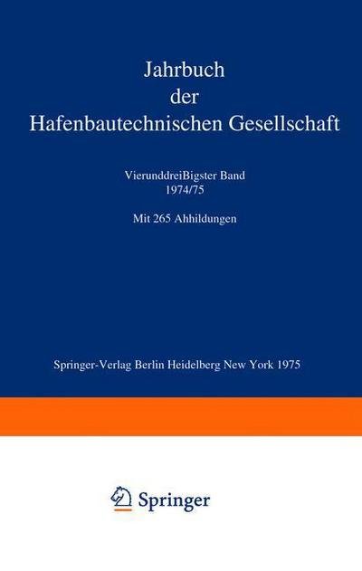 Cover for Arved Bolle · Jahrbuch Der Hafenbautechnischen Gesellschaft - Jahrbuch Der Hafenbautechnischen Gesellschaft (Paperback Bog) [Softcover Reprint of the Original 1st Ed. 1975 edition] (2012)