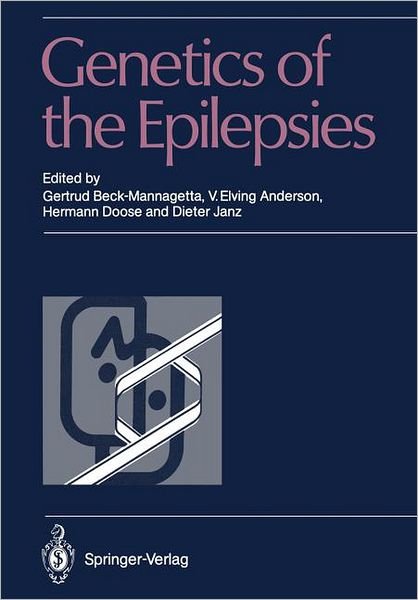 Cover for Gertrud Beck-mannagetta · Genetics of the Epilepsies (Paperback Book) [Softcover reprint of the original 1st ed. 1989 edition] (2012)