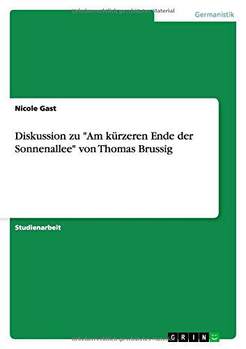 Cover for Nicole Gast · Diskussion zu &quot;Am kürzeren Ende der Son (Book) [German edition] (2011)