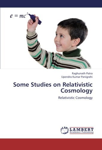 Cover for Upendra Kumar Panigrahi · Some Studies on Relativistic Cosmology (Taschenbuch) (2013)