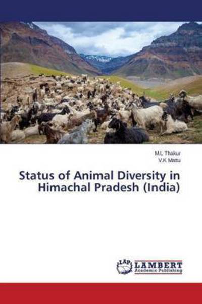 Cover for Thakur M L · Status of Animal Diversity in Himachal Pradesh (India) (Paperback Bog) (2015)