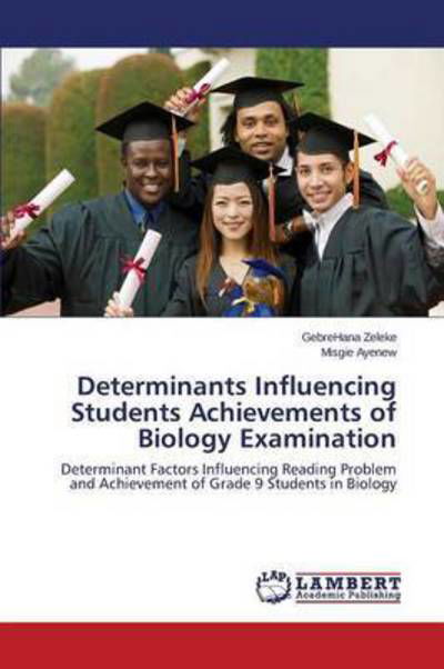 Cover for Zeleke · Determinants Influencing Student (Book) (2015)