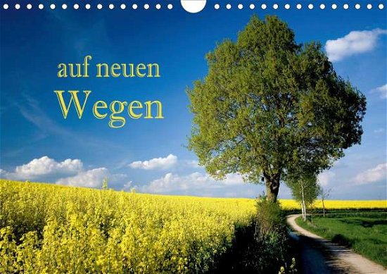 Cover for Pfleger · Auf neuen Wegen (Wandkalender 2 (Buch)