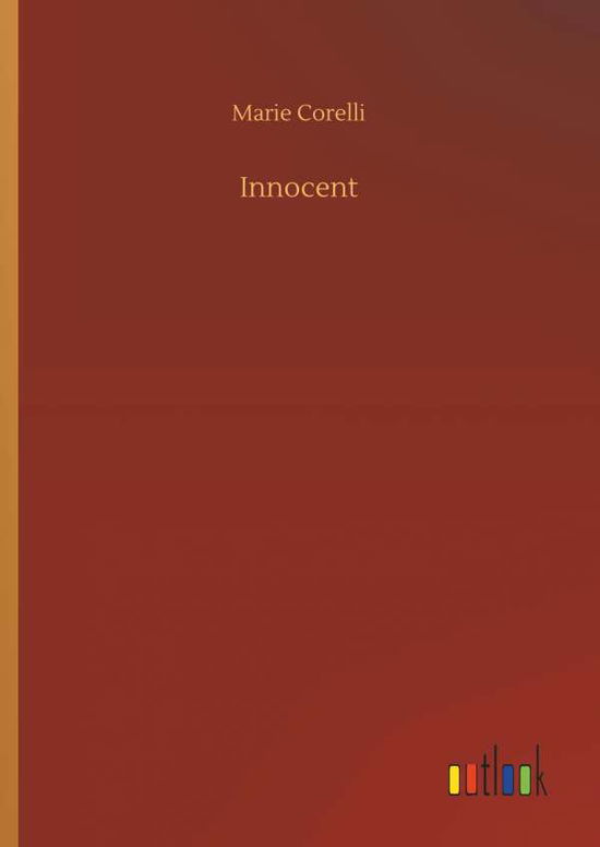 Innocent - Corelli - Books - - 9783734025556 - September 20, 2018