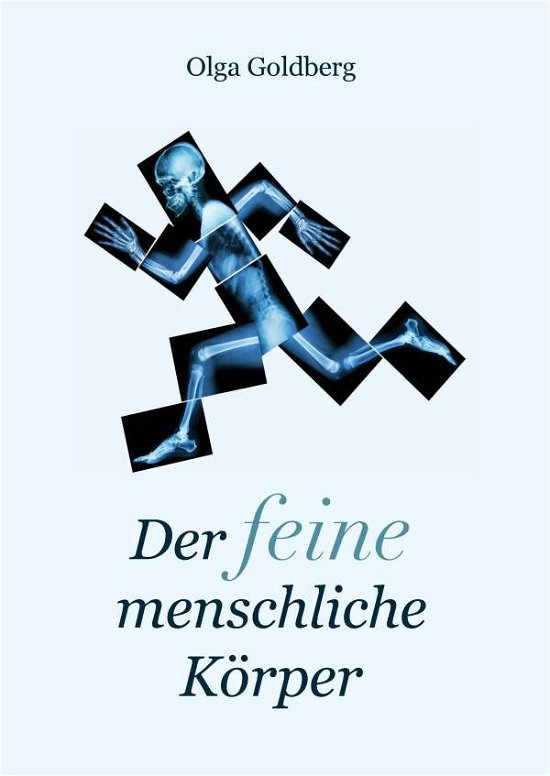 Cover for Goldberg · Der feine menschliche Körper (Book)