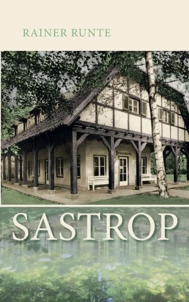 Cover for Rainer Runte · Sastrop (Paperback Bog) (2019)