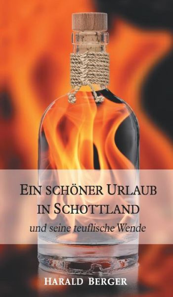 Cover for Berger · Ein Schöner Urlaub in Schottland (Buch) (2019)