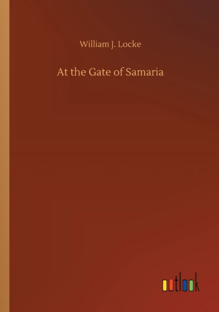 Cover for William J Locke · At the Gate of Samaria (Paperback Book) (2020)