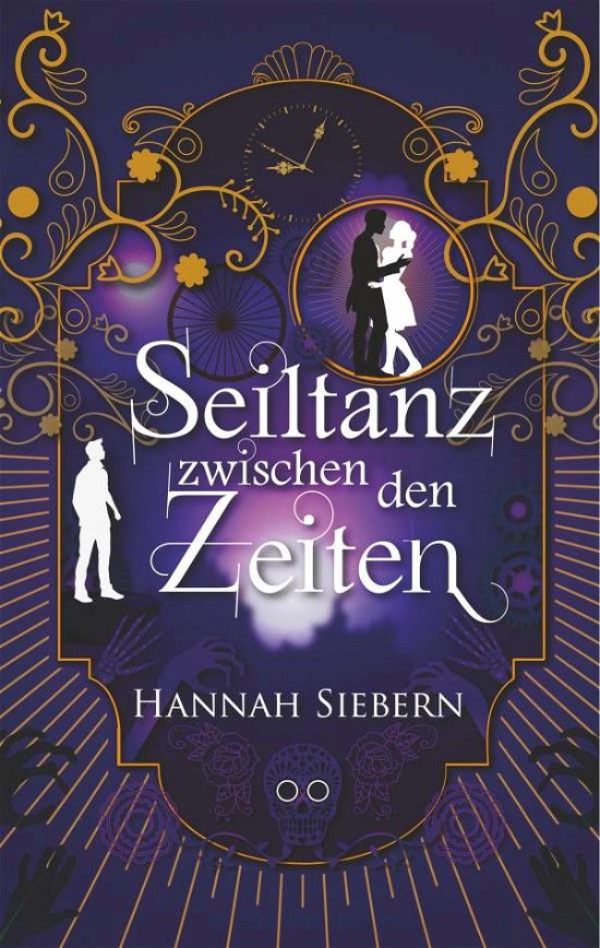 Cover for Siebern · Seiltanz zwischen den Zeiten (Book)