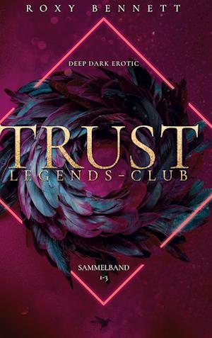 Cover for Roxy Bennett · Trust (Paperback Book) (2021)