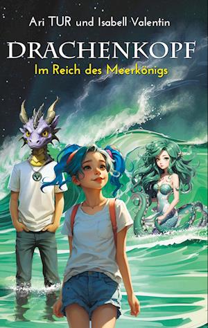 Cover for Ari Tur · Drachenkopf 2 (Book) (2024)