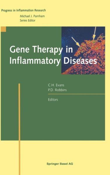 Cover for Paul D Robbins · Gene Therapy in Inflammatory Diseases - Progress in Inflammation Research (Hardcover Book) [2000 edition] (2000)