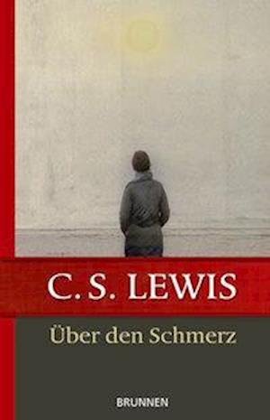Cover for C.S. Lewis · Über den Schmerz (Book)