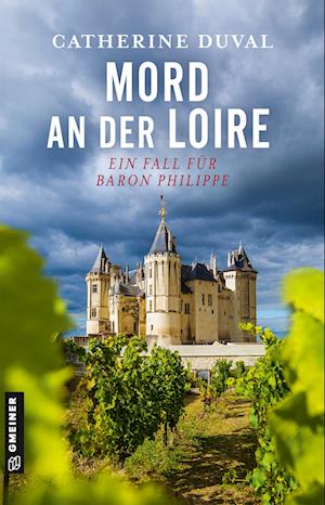 Cover for Catherine Duval · Mord An Der Loire (Book)